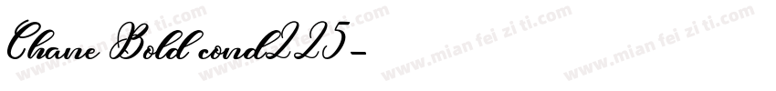 Chane Bold cond225字体转换